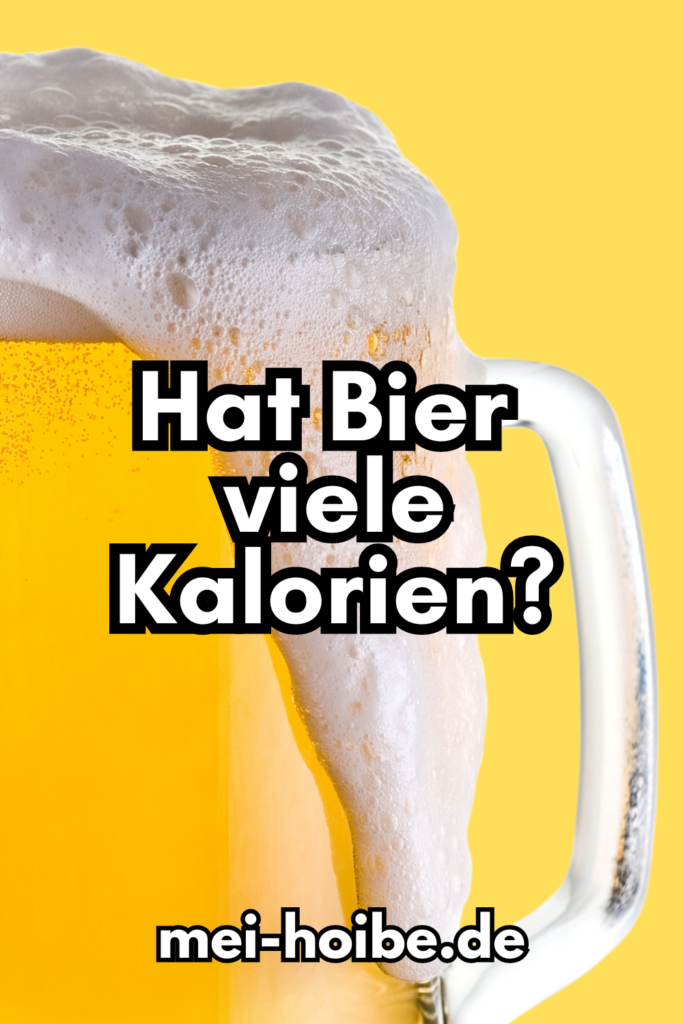 Hat Bier viele Kalorien