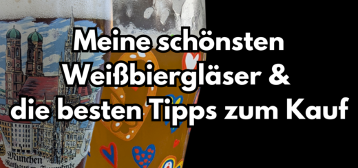 Weizenbierglaeser kaufen Tipps