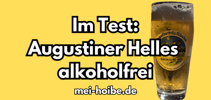 Review Test Augustiner Helles alkoholfrei