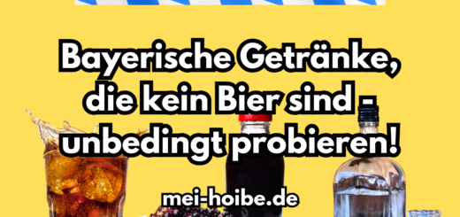 Bayerische Getränke mit und ohne Alkohol